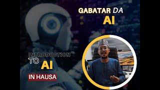 Introduction to AI in Hausa