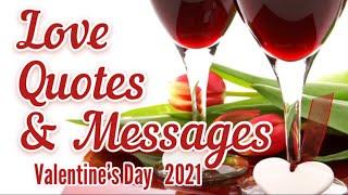 Love Quotes and Messages /Valentine’s Day 2022