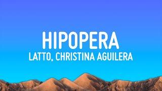 Latto - Did Somebody Say HipOpera (Lyrics) ft. Christina Aguilera