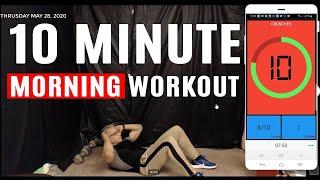 10 MINUTE MORNING WORKOUT 5/28/20 WITH PETER LICIAGA