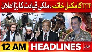 Pakistan Against TTP | BOL News Headlines At 12 AM | US Sanctions On Missile Program | BOL News