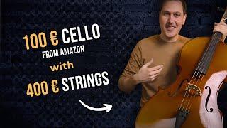 CHEAP CELLO WITH SUPER EXPENSIVE STRINGS I What will it sound like?