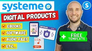 How To Automatically Sell & Deliver Digital Products [NOT COURSES] On Systeme.io