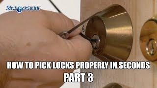 How To Pick Locks Properly In Seconds Part 3 | Mr. Locksmith™