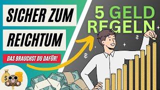 Meine 5 einfachen REGELN für ein finanziell SORGENFREIES LEBEN! (Langsam aber SICHER REICH WERDEN!)