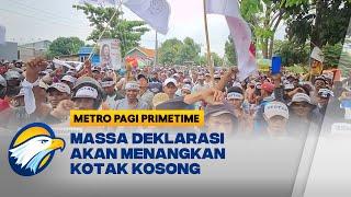 Protes Kotak Kosong, Massa Datangi KPU Brebes - [Metro Pagi Primetime]