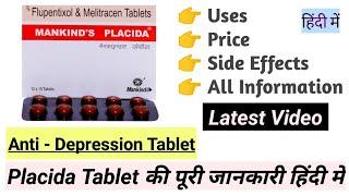 Placida - Mankind Placida Tablet Uses, Benefits, Side Effects, Price Full Information in Hindi