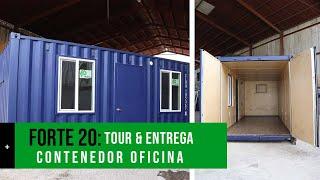 FORTE 20: TOUR COMPLETO & ENTREGA | CONTENEDORES MAS+