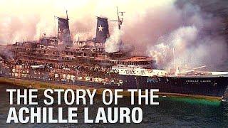 The Story Of The Achille Lauro