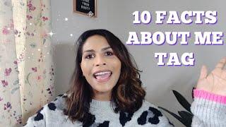 10 FACTS ABOUT ME TAG | Get to know me | Bhavi Byrne