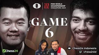 LIVE KEJUARAAN DUNIA CATUR FIDE 2024 | DING VS GUKESH | GAME 6