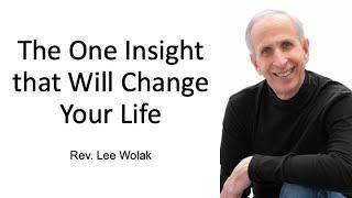 The One Insight that Will Change Your Life