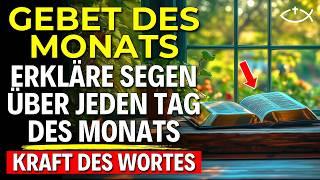 Höre Dieses Gebet und Erkläre Mächtige Segnungen für den Ganzen Monat! | Mächtiges Gebet