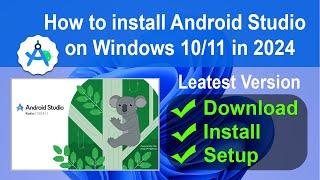 How to install Android Studio latest Version on Windows 10/11 | Updated in 2024 | Android Studio