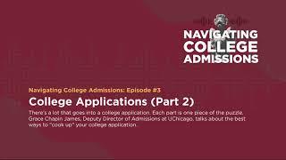 College Applications (Part 2) - Navigating College Admissions