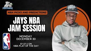 NBA Picks & Predictions Monday 12/30/24 | Jay's NBA Jam Session