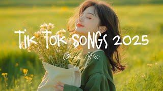 Tiktok viral songs  Trending tiktok songs ~ Viral hits 2025