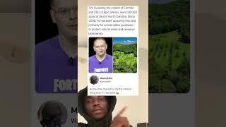The creator of Fortnite.