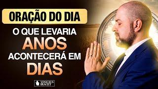 Oração da Manhã 14 de Dezembro no Salmo 91 - Para que aconteça em dias o que levaria anos (Dia 37)