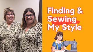 Sewing and Finding My Personal Style!