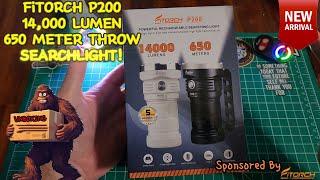 NEW 2024 FiTORCH P200 14,000 LUMEN SEARCHLIGHT 650m THROW TABLETOP FLASHLIGHT REVIEW POWERFUL