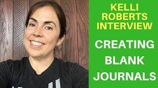 Create Space Kelli Roberts Interview Learning about Selling Blank Low Content Books