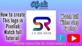 S R Logo design pixellab tutorial | pixellab logo tutorial #3D #logo #design #pixellab #mobile