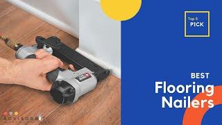 Best Flooring Nailers 2022 || Top 5 Best Flooring Nailers Review