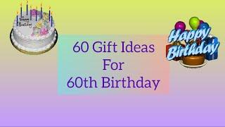 Budget Friendly 60 Gift ideasfor special 60th Birthday #giftideas #gifts #gift #birthdayideas