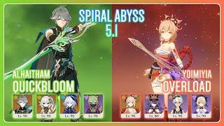 C0 Alhaitham Quickbloom & C0 Yoimiya Overload | Spiral Abyss 5.1 | Genshin Impact