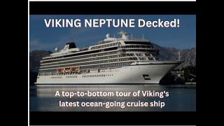 Floating Paradise Found:  VIKING NEPTUNE Decked!  A top-to-bottom tour.