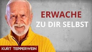 Der Weg zu dir selbst - Dein Schicksal liegt in deinen Händen - Kurt Tepperwein