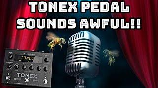 Tonex Pedal Sounds AWFUL!! Try THIS To Fix It...