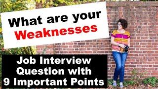 What is your Weakness Interview Question Sample Answer | Fresher Interview Questions and Answers 