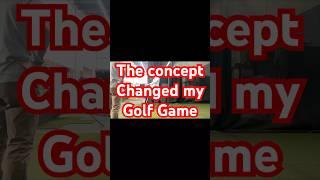 This concept changed my golf game! #golf #improveyourgolf #golftechnique #golfskill #golfpractice