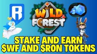 EARN RON and WILD FOREST TOKENS in RONIN NETWORK