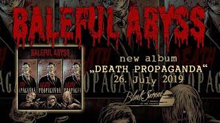 BALEFUL ABYSS - Death Propaganda (album teaser)