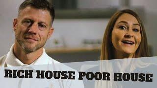 Rich House Poor House 2020 | Gemma Sharples |