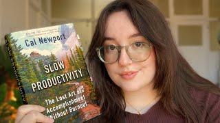 This book will change the way you think about productivity | Slow Productivity by Cal Newport