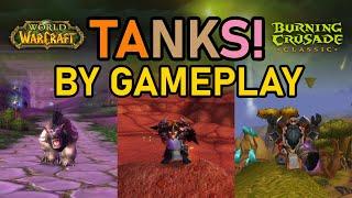 TANKs by Gameplay in TBC