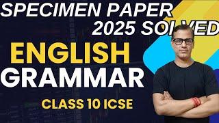 English Grammar Class 10 ICSE | English Grammar Specimen Paper | English Paper 1 |@sirtarunrupani