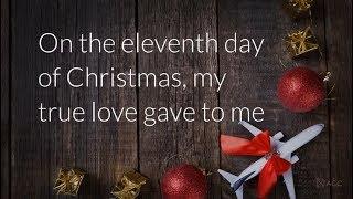 12 Days of Christmas - On the eleventh day...