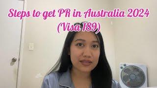 Steps to get PR in Australia 2024 (Visa 189)