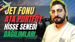 JET FONU HİSSE DAĞILIMI? Ata Portföy Havacılık ve Savunma Teknolojileri Değişken Fonu #yatırımfonu