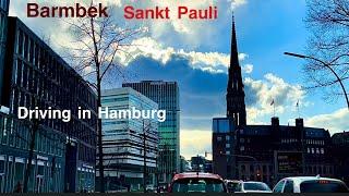 Driving in Hamburg *[Barmbek ️ Sankt Pauli]*