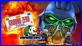 GROUND ZERO TEXAS: NUCLEAR EDITION - Interactive Movie Live Stream!