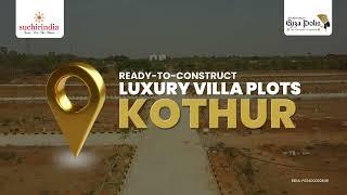 Ready to Luxury Villa Plots for Sale in Kothur, Hyd | Suchir India Giza Polis