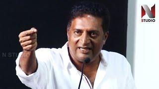 Who are you to tell, Im not a Tamil... Prakash Raj Angry speech