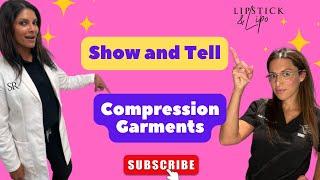 Show And Tell: Compression Garments