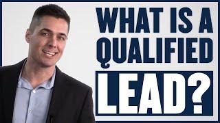 What is a Qualified Lead or Sales Qualified Lead?  Sales Lead Definition